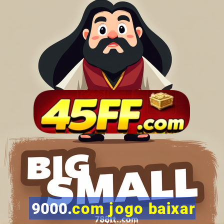 9000.com jogo baixar